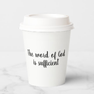 Word of God is Sufficient Paper Cups