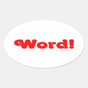 Word! Oval Sticker