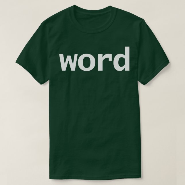 Word Typography Minimal White Text T-Shirt (Design Front)