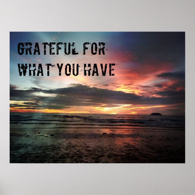 Wording Grateful for what you have Poster (Front)
