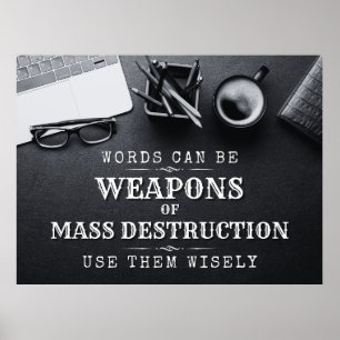 Words Can Be WMDs - Digital Discipline Poster