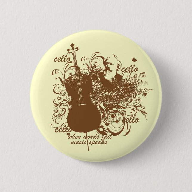 Words Fail Music Speaks Cello Musician 2 Inch Round Button (Front)
