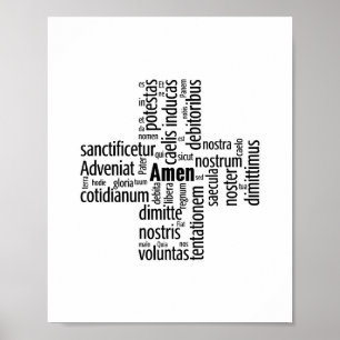 Words from the Pater Noster in Latin Poster
