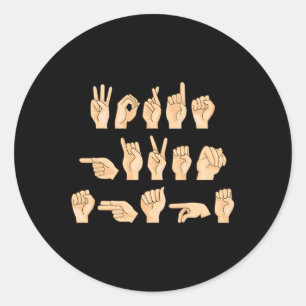Words Given Shape American Sign Language 1  Classic Round Sticker