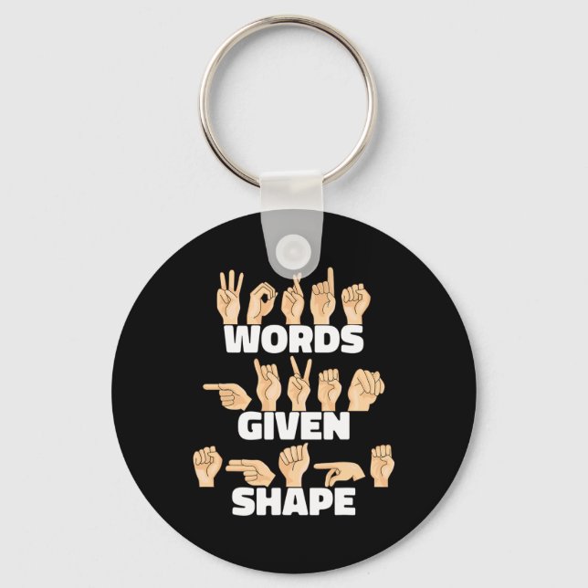 Words given shape ASL American Sign Language  Keychain (Front)