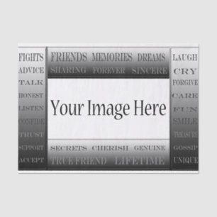 Words Of Friendship-Picture Frame by ShirleyTaylor Tissue Paper