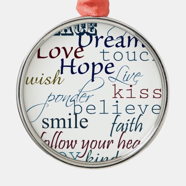 Words of Inspiration Metal Ornament (Front)