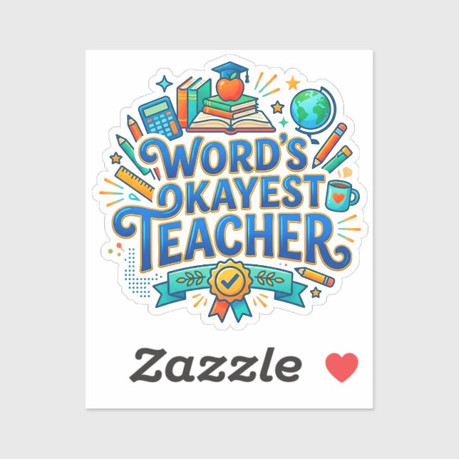 Word's Okayest Teacher | Funny Gift (Sheet)
