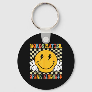 Words Speak Kindness Retro Inspirational Positive Keychain