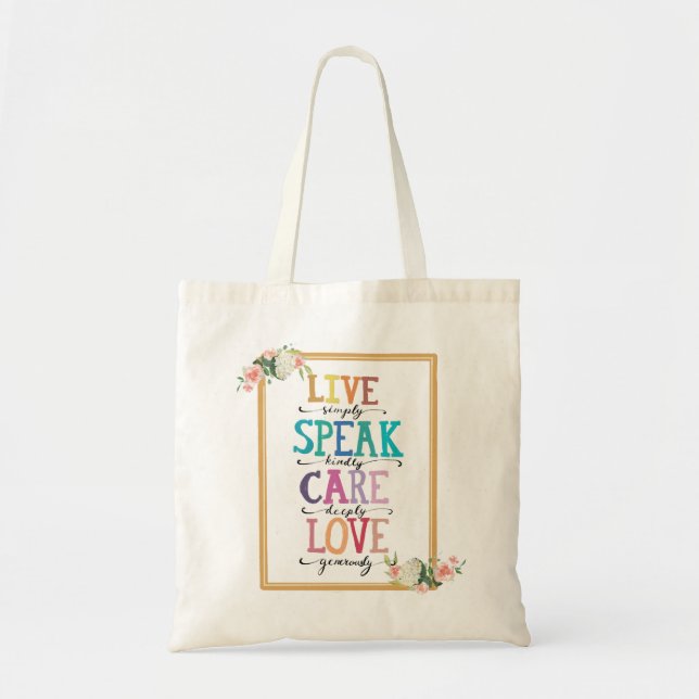 Words to live by tote bag (Front)