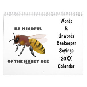 Words & Unwords Beekeeper Sayings 20XX Calendar