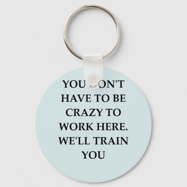WORK2.png Keychain (Front)