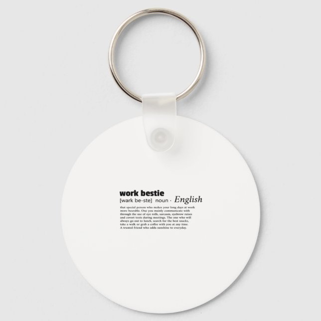 Work Bestie Classic Chill Keychain (Front)