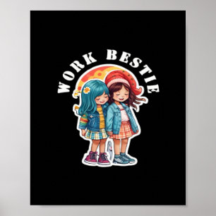 Work Bestie Classic - Funny Quote Poster