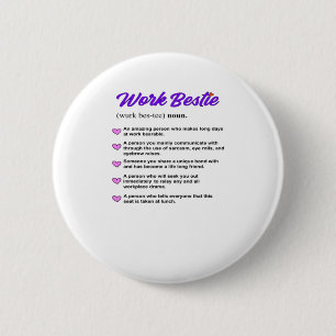 Work Bestie Definition Classic Viral 2 Inch Round Button
