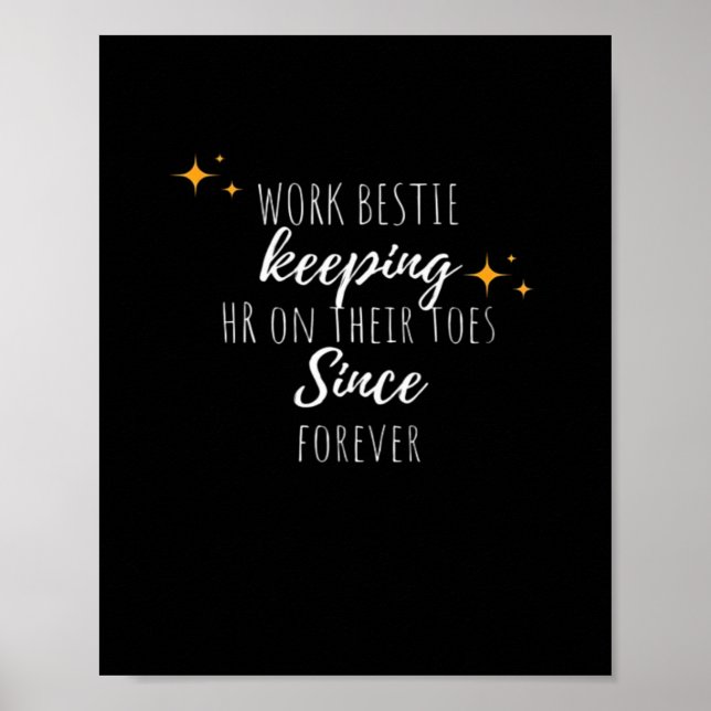 Work Bestie Funny Work Office Coworker Classic Poster (Front)