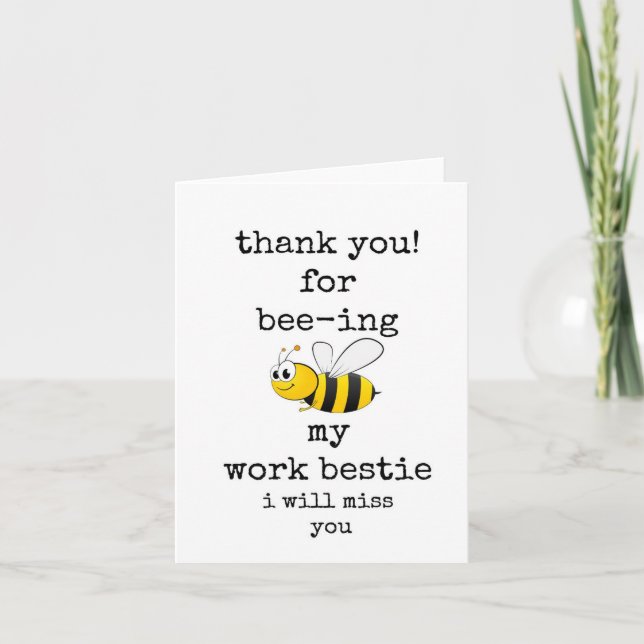 Work Bestie Leaving, Coworker, Cute Bee Card (Front)