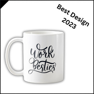 Work Besties - Co-worker Friend Gift Mug - Cursive