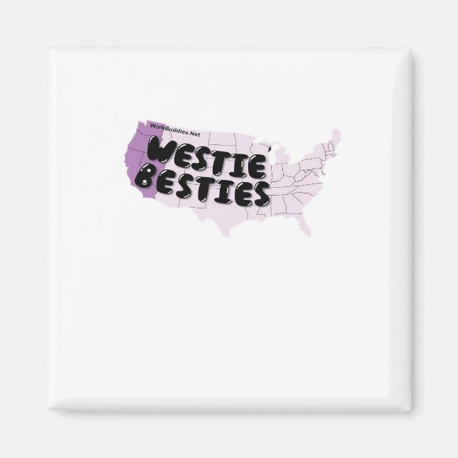 Work Buddies Westie Bestie Magnet (Front)