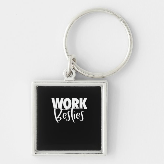 Work Buddies - Work Besties Keychain (Front)