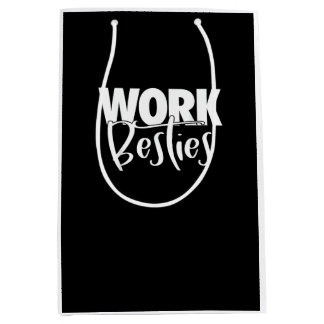 Work Buddies - Work Besties Medium Gift Bag