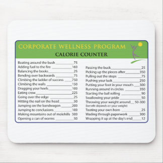 Work Calories Mouse Pad