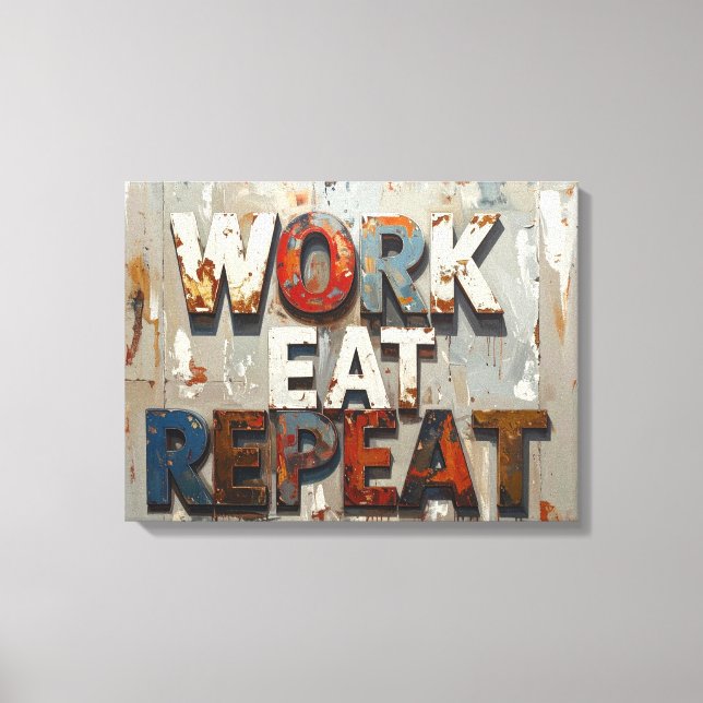 Work eat repeat canvas print (Front)