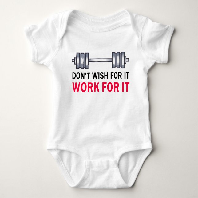 Work For It Baby Bodysuit (Front)