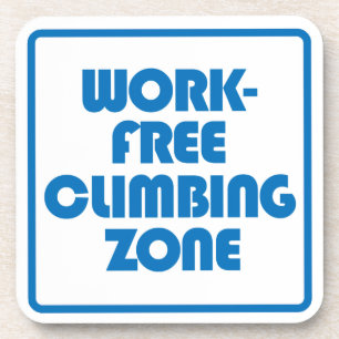 Work Free Climbing Zone Coaster