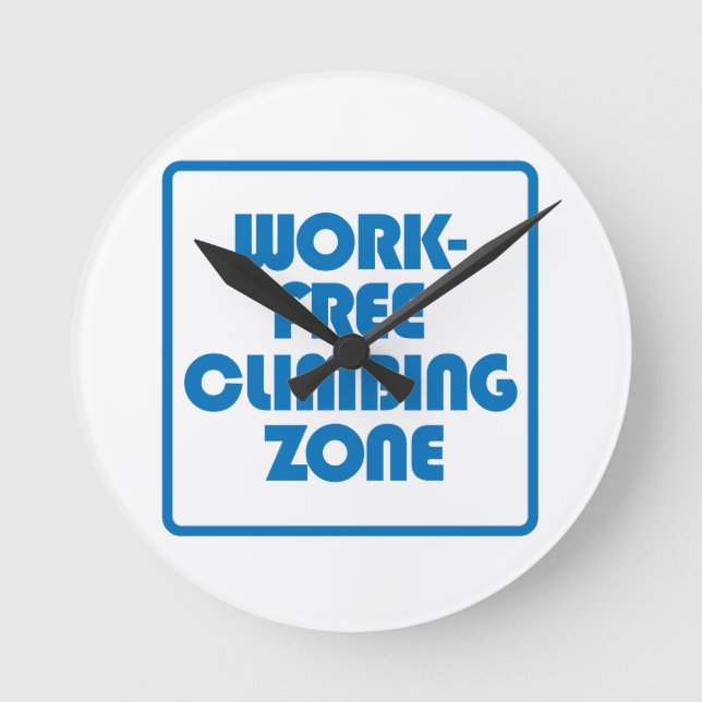 Work Free Climbing Zone Round Clock (Front)