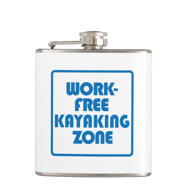 Work Free Kayaking Zone Hip Flask (Front)