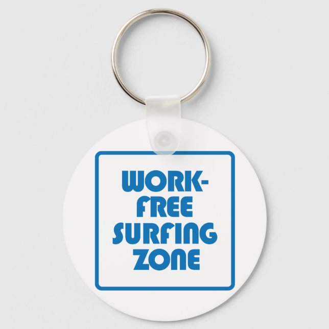 Work Free Surfing Zone Keychain (Front)