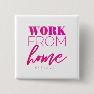 Work from Home 2 Inch Square Button