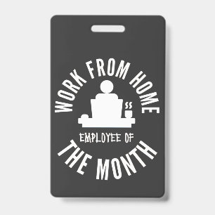 Work From Home Employee Of The Month Badge