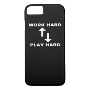 Work Hard And Play Hard - Motivational Quote Text  Case-Mate iPhone Case
