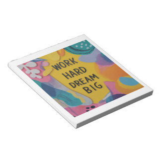 Work Hard Dream Big Notepad