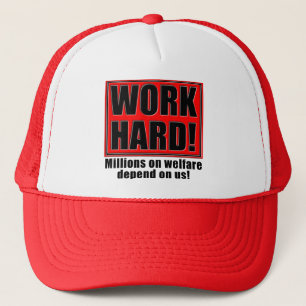 Work Hard For Welfare Funny Ball Cap Hat Sayings