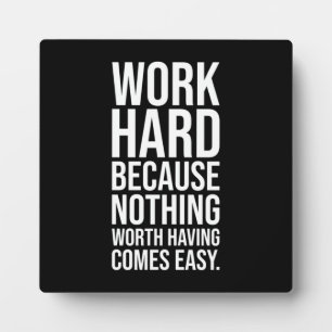 Work Hard - Gym, Hustle, Success, Motivational Plaque