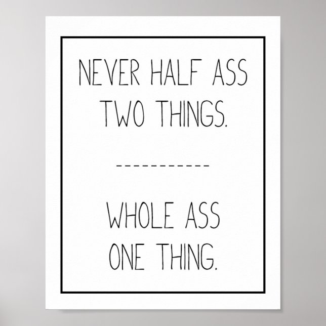 Work Hard Humour Quote Poster (Front)