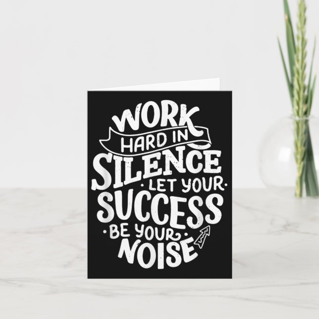 Work Hard In Silence Let Your Success Motivation Q Card (Front)