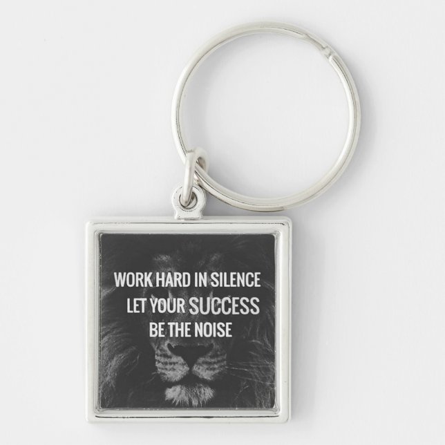 Work Hard In Silence - Motivational Keychain (Front)