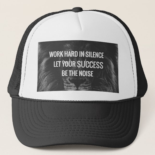 Work Hard In Silence - Motivational Trucker Hat (Front)