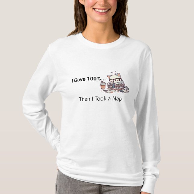 "Work Hard, Nap Harder" T-Shirt (Front)