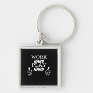 Work Hard Play Hard Black Background Fitted V-Neck Keychain