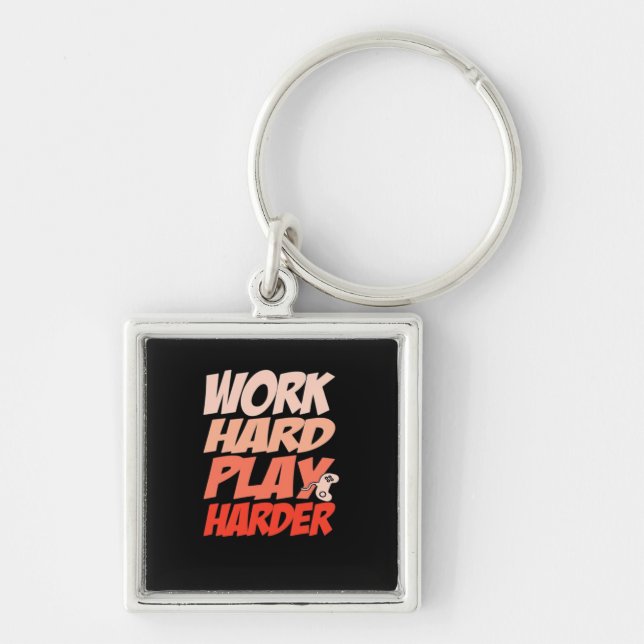 Work Hard Play Hard Essential - Labour Day Keychain (Front)