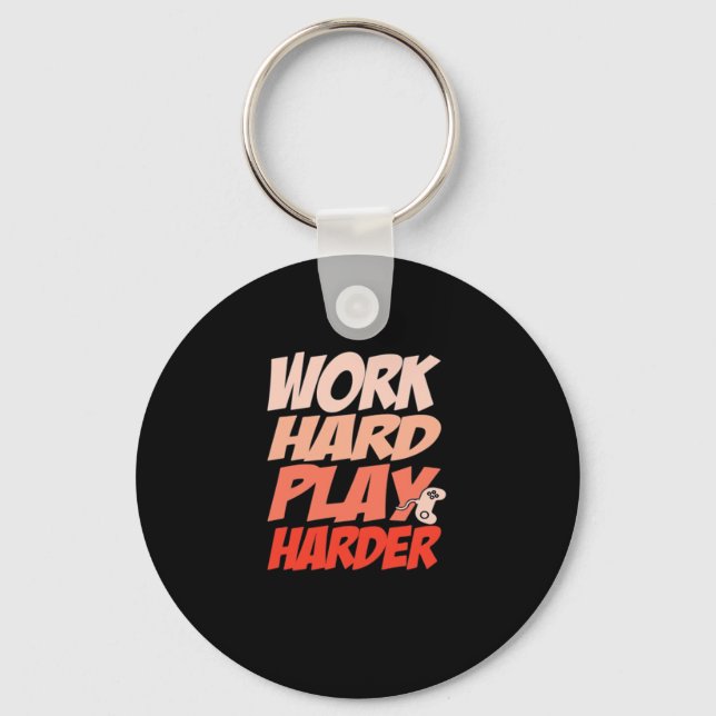Work Hard Play Hard Essential - Labour Day Keychain (Front)