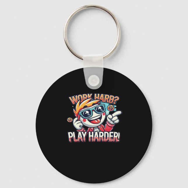 Work Hard Play Hard Essential Viral Keychain (Front)