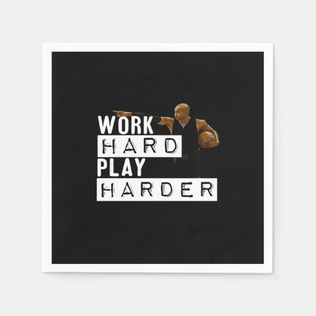 Work Hard Play Hard Funny Napkin (Front)