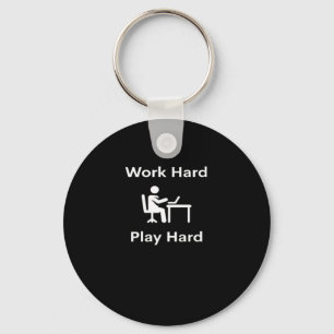 Work Hard Play Hard Laptop Keychain