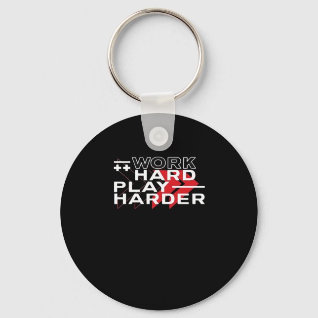 Work Hard Play Hard Motivational Gaming Hustling C Keychain (Front)
